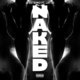Cover art for album Naked (feat. Latto) by 2FeetBino, Latto
