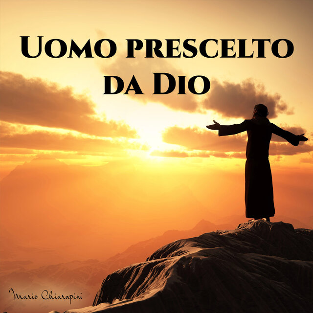 Uomo prescelto da Dio
