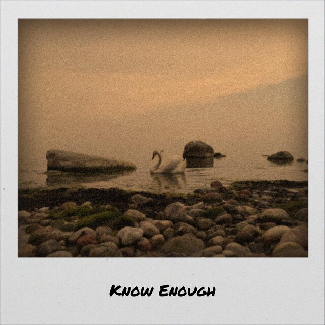 Know Enough