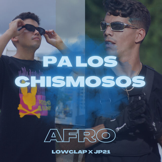 Pa los chismosos (Afro House)