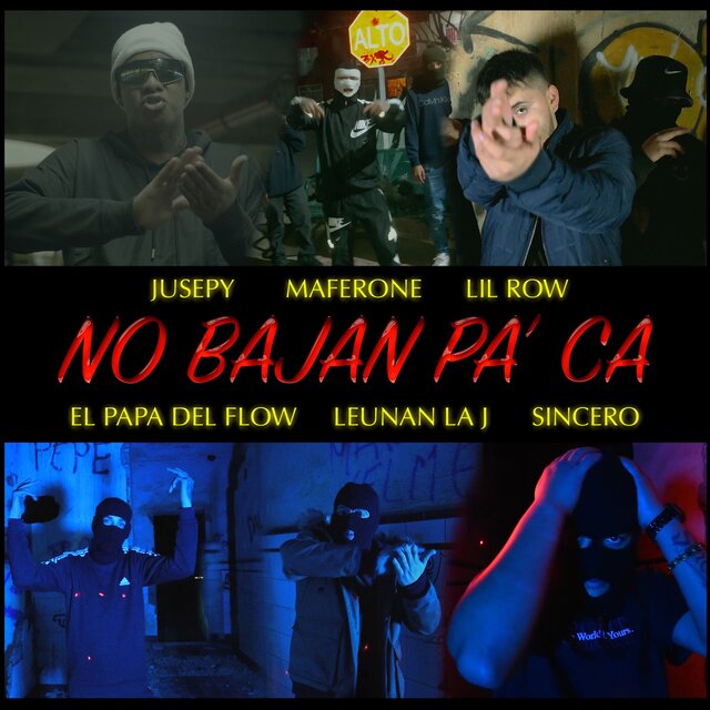 No Bajan Pa' Ca