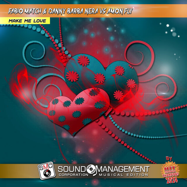 Make Me Love (Hit Mania Champions 2024)