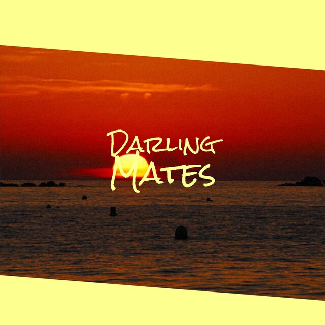 Darling Mates