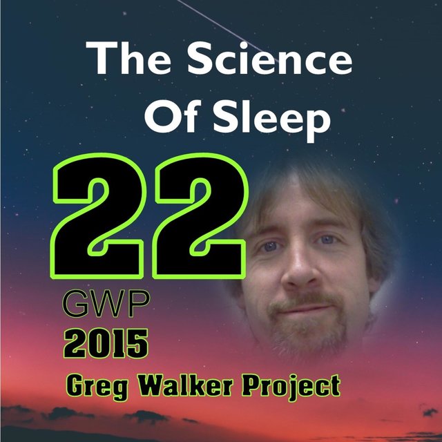 22 the Science of Sleep