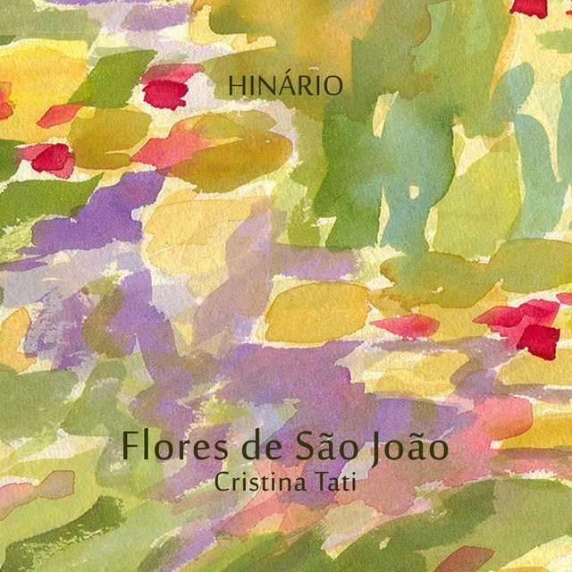 Flores de São João feat. Cristina Tati