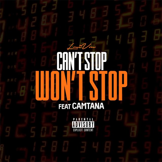 Can't Stop Won't Stop (feat. Camtana)