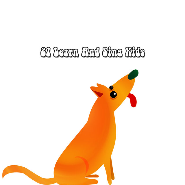 21 Learn And Sing Kids