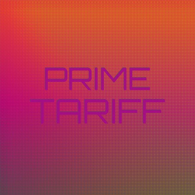 Prime Tariff
