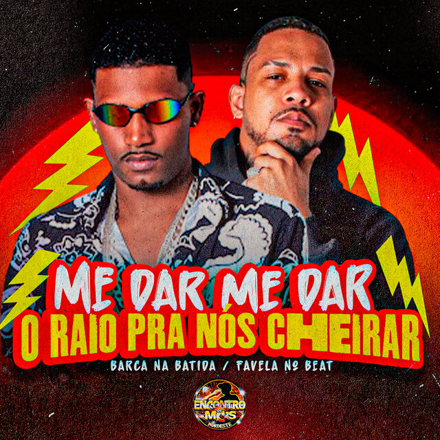 Me dar me dar o Raio pra nós Cheirar