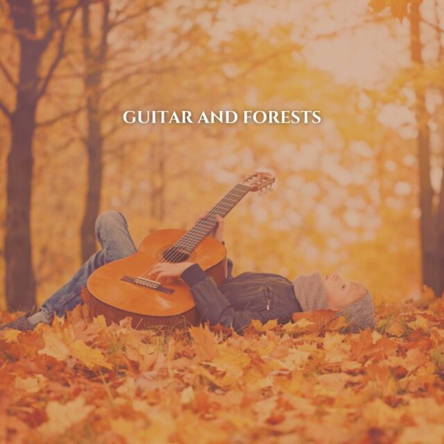 Guitar and Forests