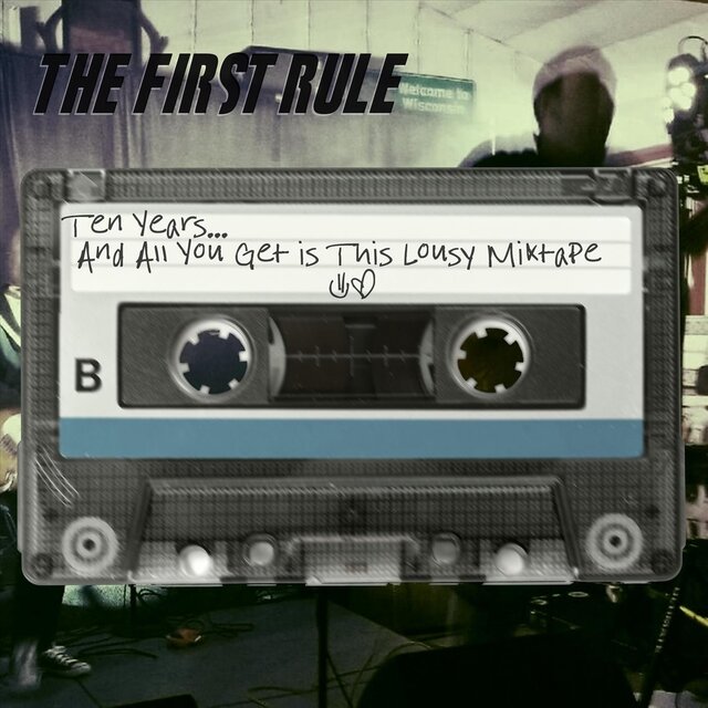 Ten Years... and All You Get Is This Lousy Mixtape