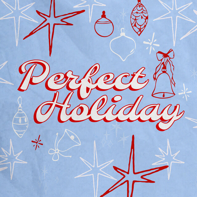 Perfect Holiday