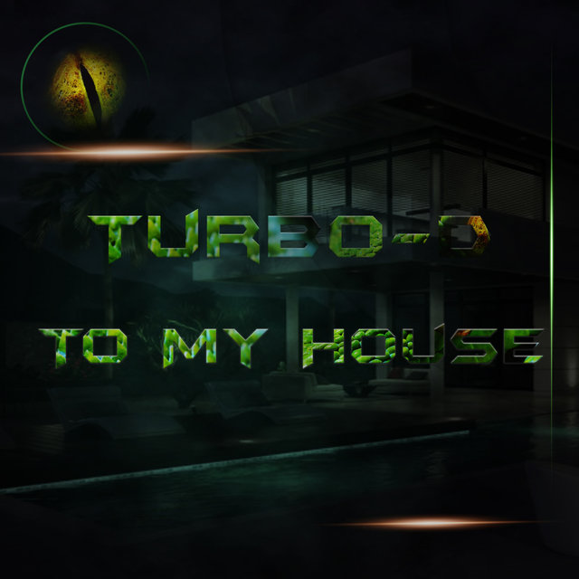 To My House