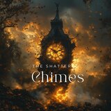 The Shattered Chimes
