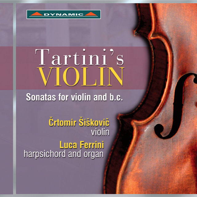 Tartini's Violin - Sonatas for Violin and Basso Continuo, Vol. 1