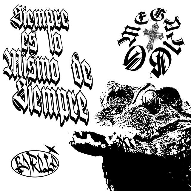 Siempre Es Lo Mismo de Siempre