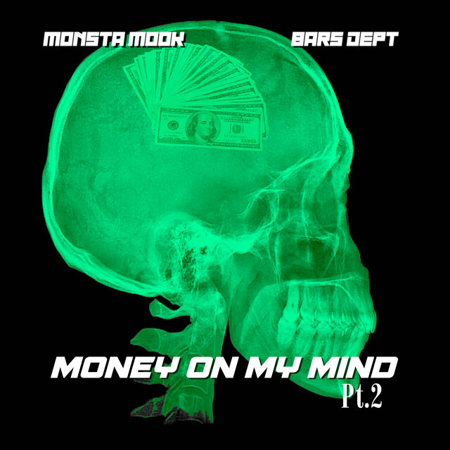Money on My Mind, Pt.2