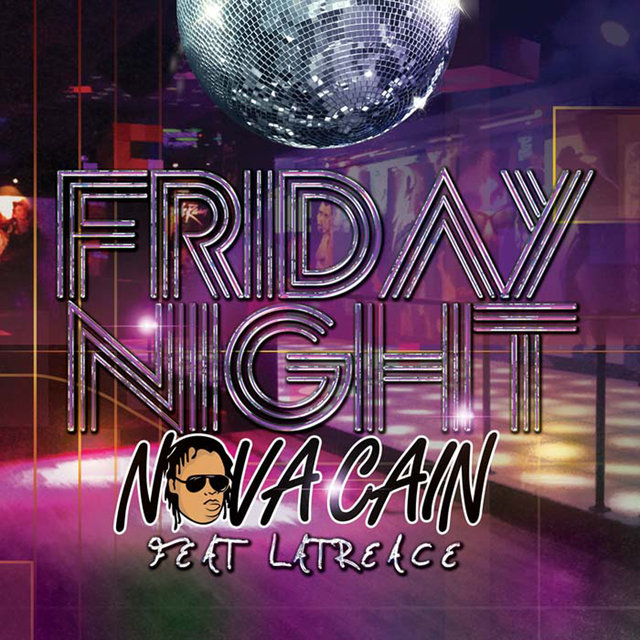 Friday Night (And the Beat Goes On) [feat. Latreace] - Single