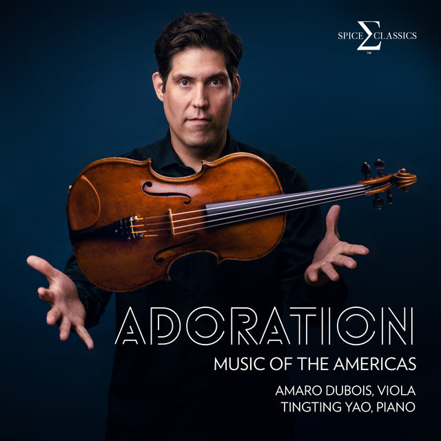 Adoration - Music of the Americas