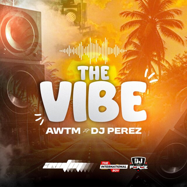 The Vibe (feat. Awtm)