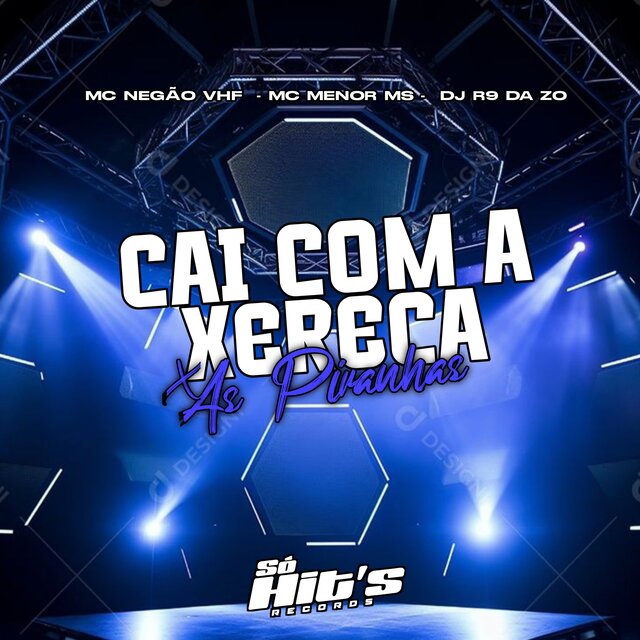 Cai Com a Xereca x As Piranhas