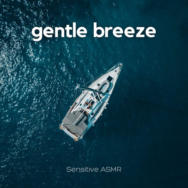Gentle Breeze
