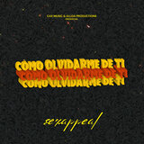 Cómo Olvidarme de Ti