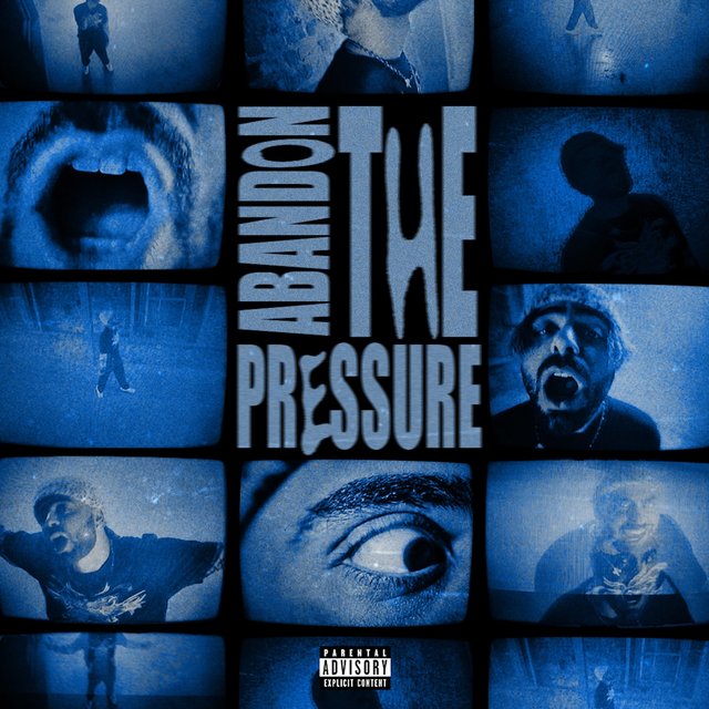 ABANDON THE PRESSURE