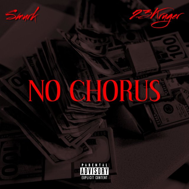 No Chorus (feat. 23 Kruger)