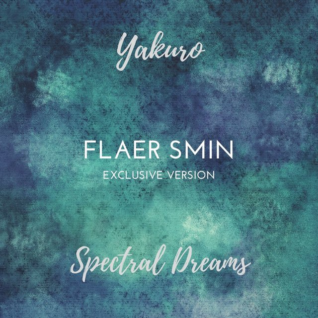Spectral Dreams (feat. Flaer Smin) [Flaer Smin Version]