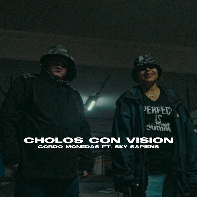 Cholos Con Vision