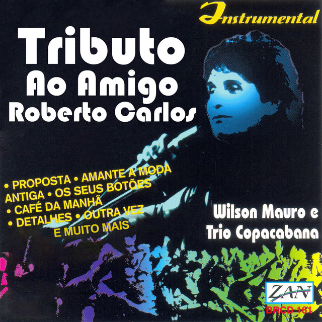 Tributo Ao Amigo Roberto Carlos