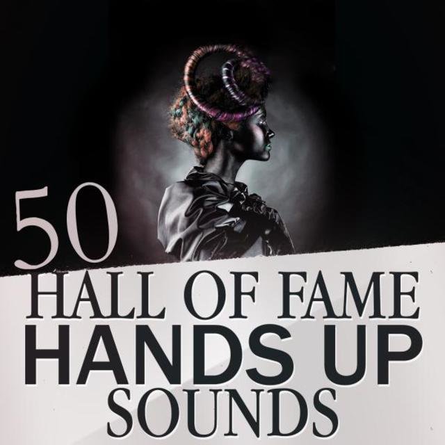 50 Hall of Fame Hands up Sounds