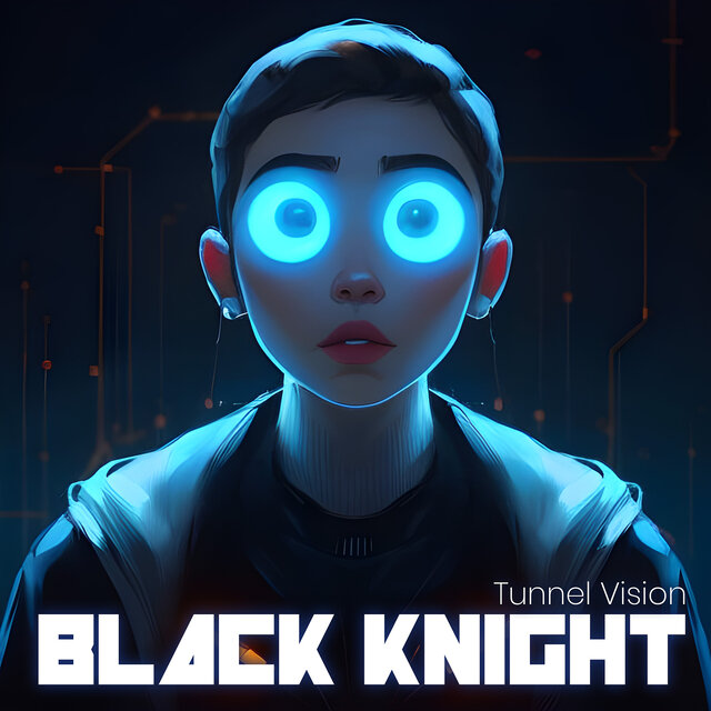 Tunnel Vision