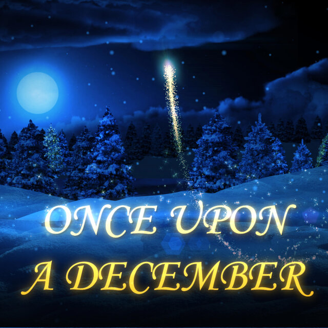 Once Upon a December