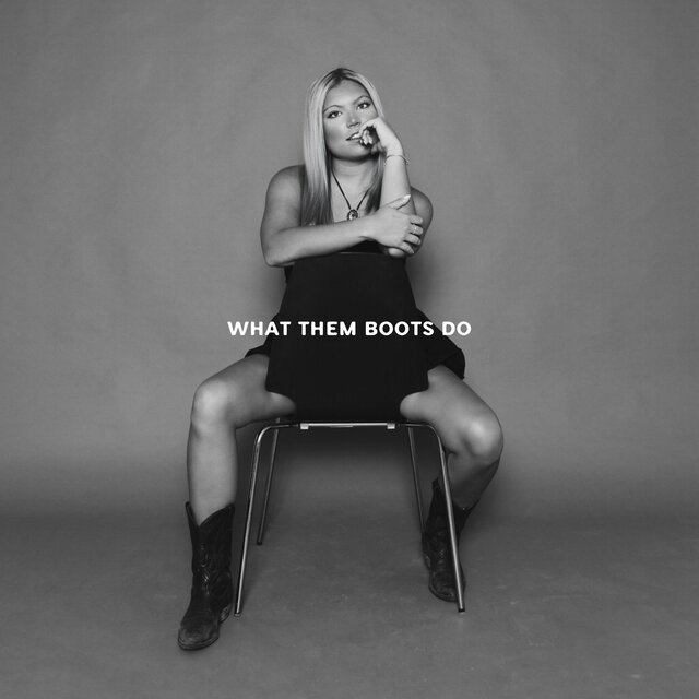What Them Boots Do