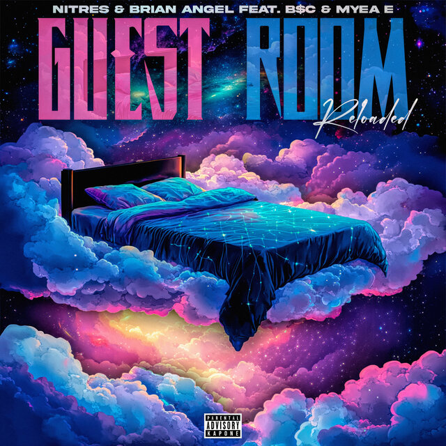 Guest Room (Reloaded) [feat. B$C & Myea E]