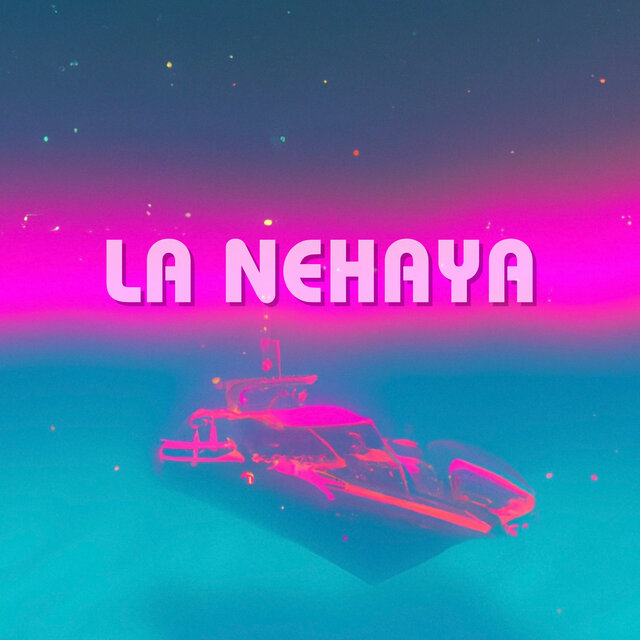La Nehaya