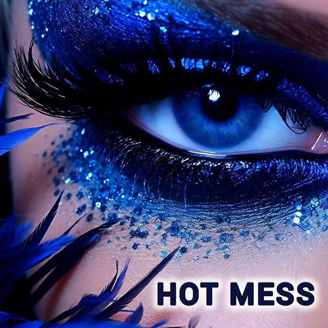 Hot Mess