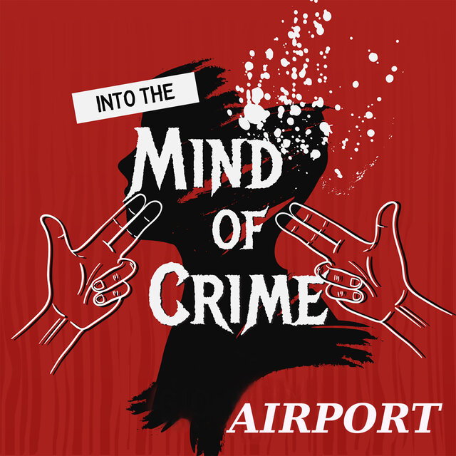 Into The Mind Of Crime
