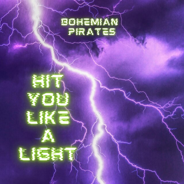 Hit You Like A Light