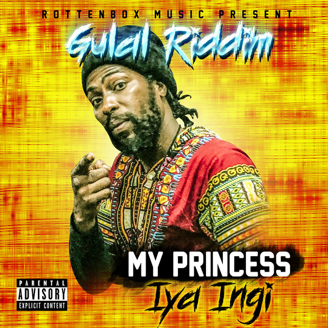 My Princess (Gulal Riddim)