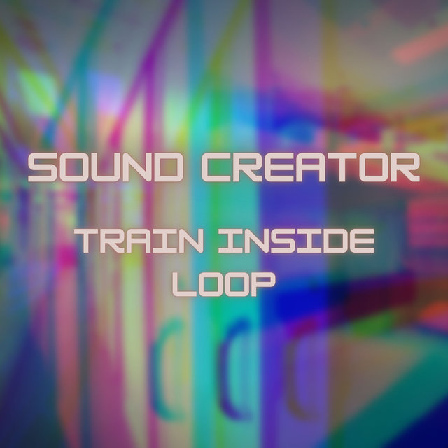 Train Inside Loop