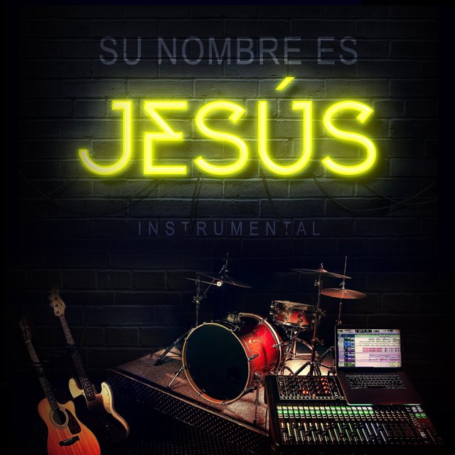Su nombre es Jesús (Instrumental)