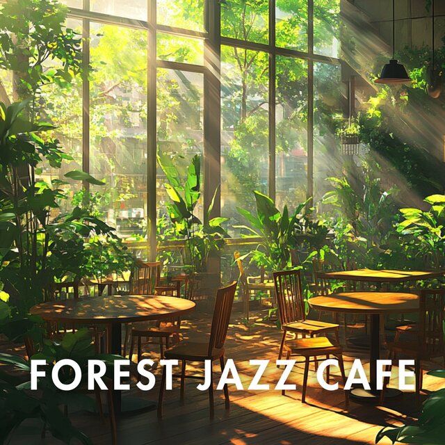 Morning Coffee Jazz in the Forest for Relaxation and Calm Focus