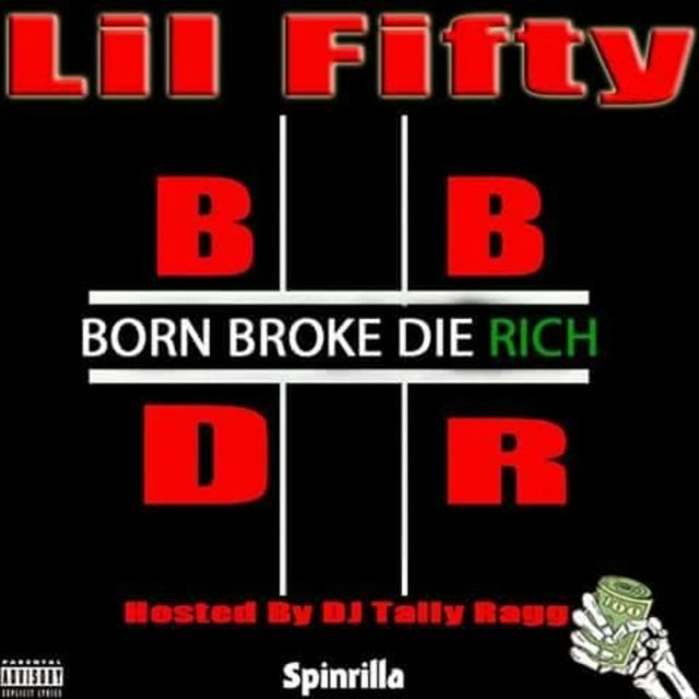 Born Broke Die Rich