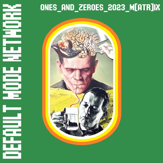 ones_and_zer0es_2023_m(atr)ix (Remix)