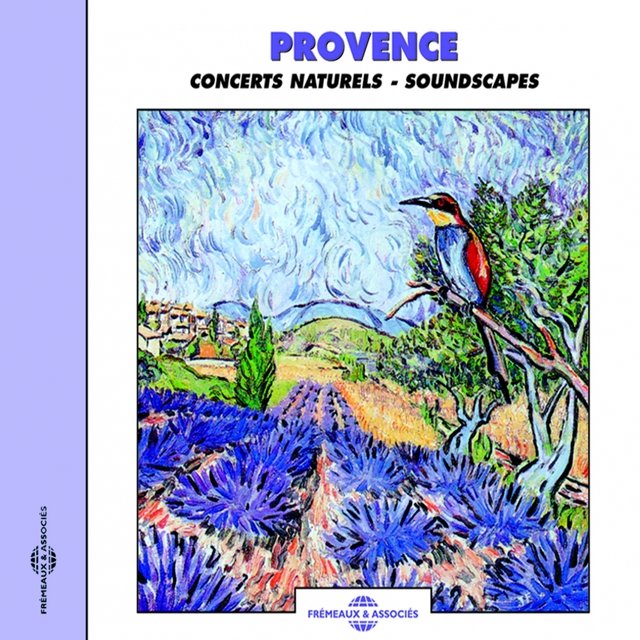 Provence - Concerts naturels Soundscapes