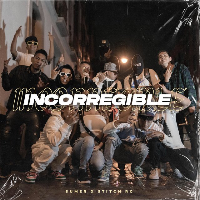 Incorregible (feat. Stitch RG)