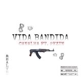 Vida Bandida